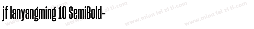 jf lanyangming 10 SemiBold字体转换